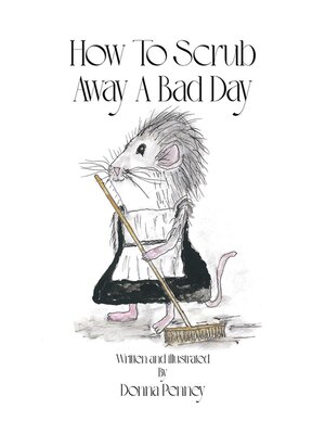 cover image of How to Scrub Away a Bad Day